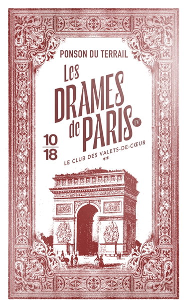Couverture de Les drames de Paris. Vol. 2-2. Le club des Valets-de-coeur : deuxième partie