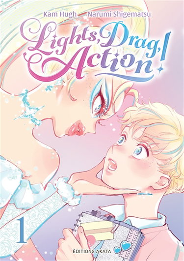 Couverture de Lights, drag, action !. Vol. 1
