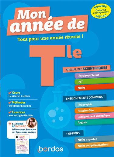 Couverture de Mon année de terminale : tout pour une année réussie ! : spécialités scientifiques, enseignements communs + options
