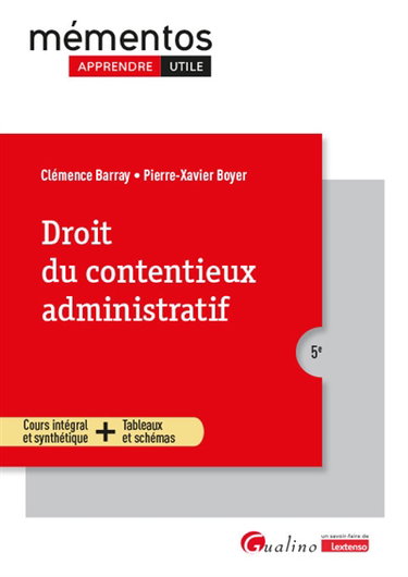 Couverture de Droit du contentieux administratif : cours intégral et synthétique + tableaux et schémas