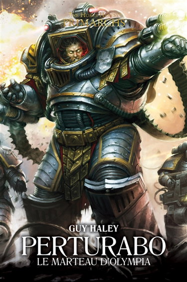Couverture de Primarchs : the Horus heresy. Vol. 4. Perturabo : le marteau d'Olympia