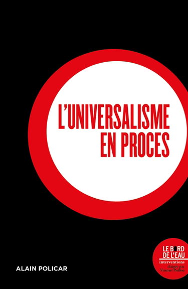 Couverture de L'universalisme en procès