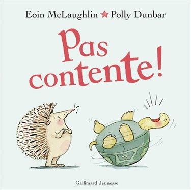Couverture de Pas contente !
