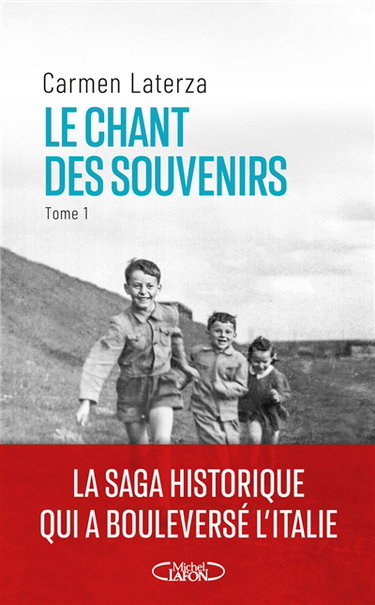 Couverture de Le chant des souvenirs. Vol. 1