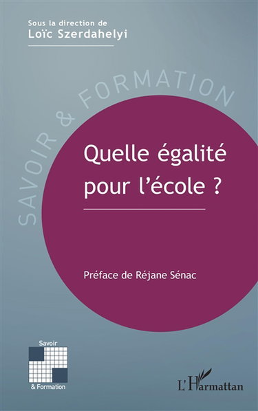 Couverture de Quelle égalité pour l'école ?