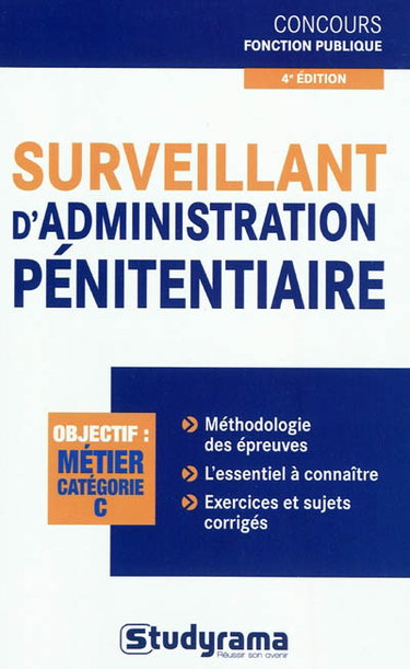 Couverture de Surveillant d'administration pénitentiaire : objectif métier catégorie C