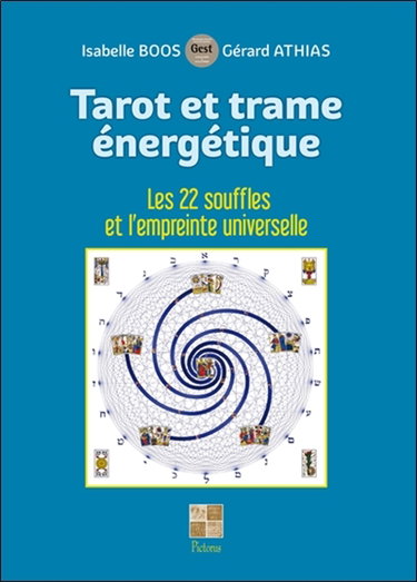 Couverture de Tarot et trame énergétique : les 22 souffles et l'empreinte universelle