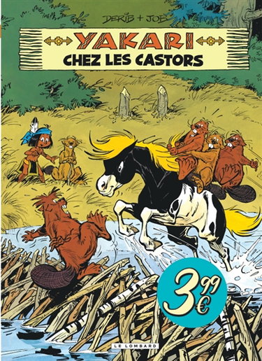 Couverture de Yakari. Vol. 3. Yakari chez les castors