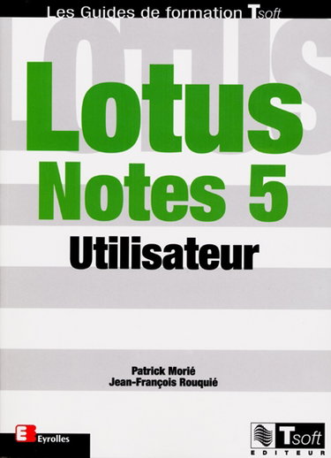 Couverture de Lotus Notes 5 : utilisateur