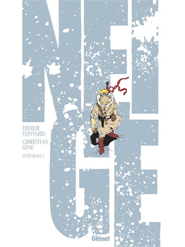 Couverture de Neige : l'intégrale. Vol. 1