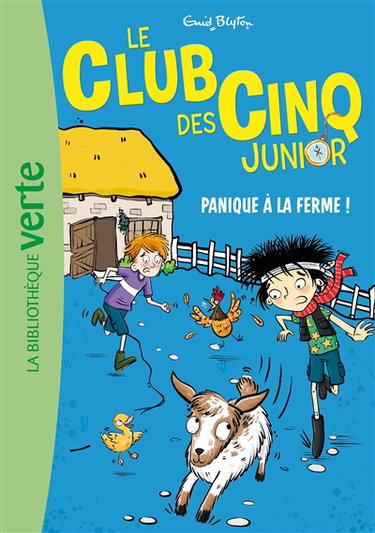 Couverture de Le club des Cinq junior. Vol. 18. Panique à la ferme !