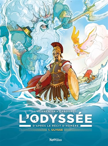 Couverture de L'Odyssée. Vol. 1. Ulysse