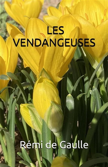 Couverture de Les vendangeuses
