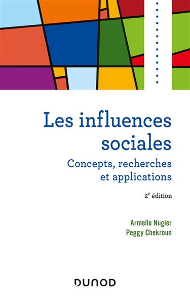 Couverture de Les influences sociales : concepts, recherches et applications