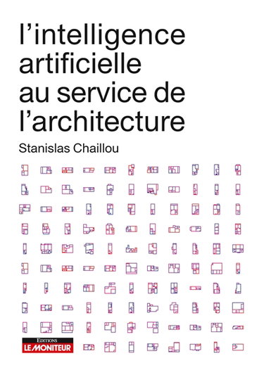 Couverture de L'intelligence artificielle au service de l'architecture