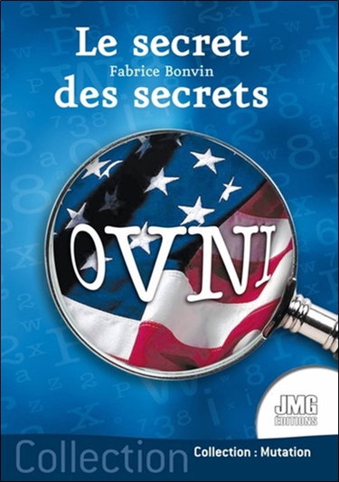 Couverture de Ovni : le secret des secrets