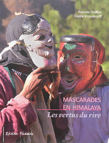 Couverture de Mascarades en Himalaya : les vertus du rire