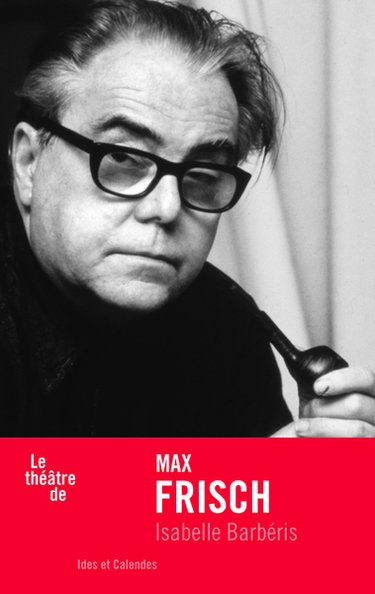 Couverture de Le théâtre de Max Frisch