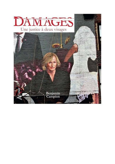 Couverture de Damages : une justice à deux visages
