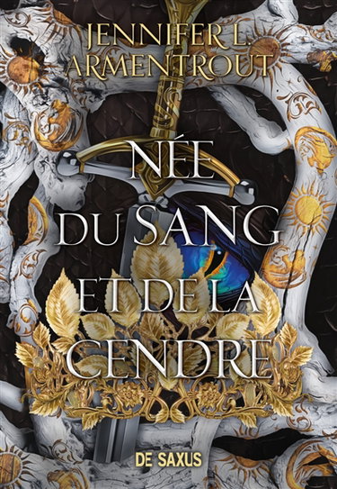Couverture de La chair et le feu. Vol. 4. Née du sang et de la cendre