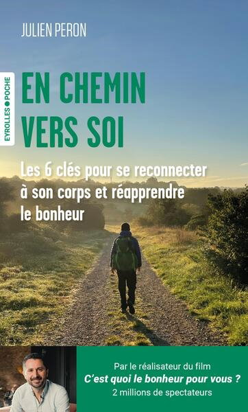 Couverture de En chemin vers soi : les 6 clés pour se reconnecter à son corps et réapprendre le bonheur