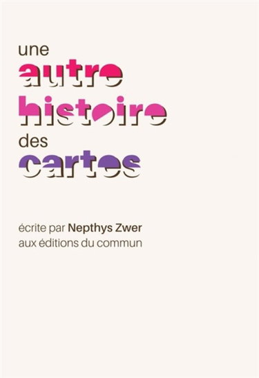 Couverture de Une autre histoire des cartes