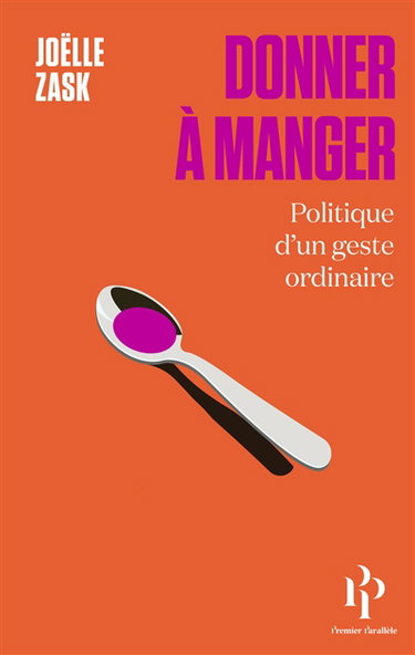 Couverture de Donner à manger : politique d'un geste ordinaire