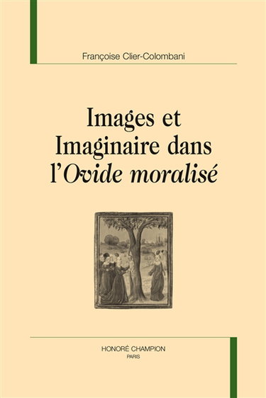 Couverture de Images et imaginaire dans l'Ovide moralisé