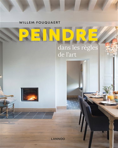 Couverture de Peindre dans les règles de l'art