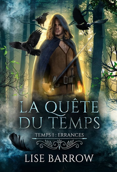 Couverture de La Quête du Temps : Temps 1 : Errances Vol. 1