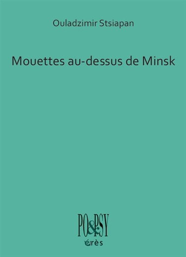 Couverture de Mouettes au-dessus de Minsk