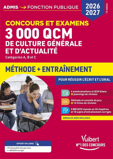 Couverture de 3.000 QCM de culture générale et d'actualité : concours et examens, catégories A, B et C : méthode + entraînement pour réussir l'écrit et l'oral, 2026-2027