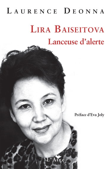 Couverture de Lira Baiseitova : lanceuse d'alerte