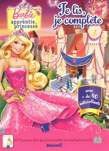 Couverture de Barbie apprentie princesse : je lis, je complète