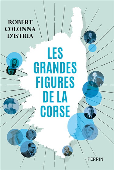 Couverture de Les grandes figures de la Corse