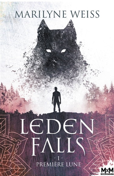 Couverture de Première lune : Leden Falls, T1