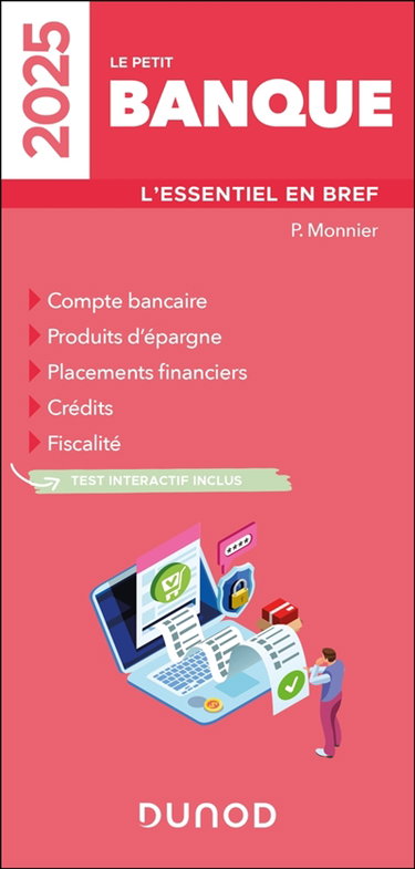 Couverture de Le petit banque 2025 : l'essentiel en bref