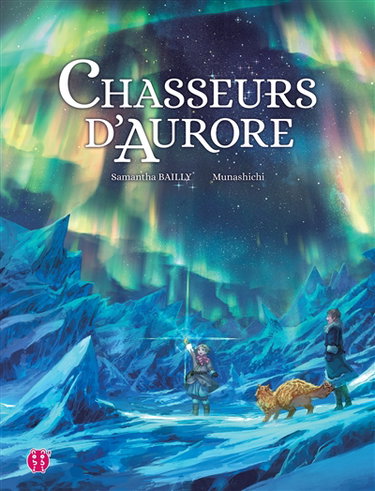 Couverture de Chasseurs d'aurores