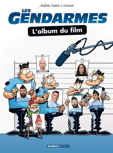 Couverture de Les gendarmes : l'album du film