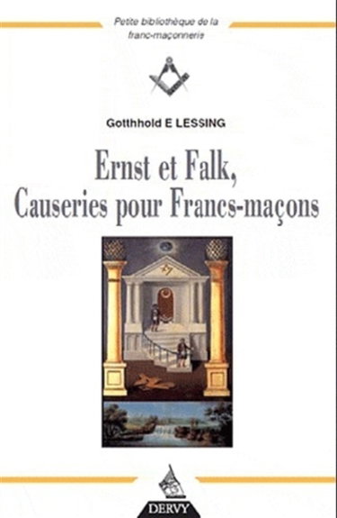 Couverture de Ernst et Falk : causeries pour francs-maçons