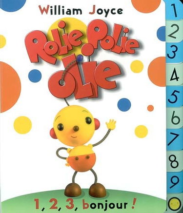 Couverture de Rolie, Polie, Olie. Vol. 2004. 1, 2, 3, bonjour !
