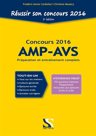 Couverture de Réussir son concours d'entrée AMP-AVS 2016 : préparation et entraînement complets