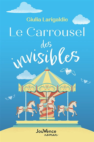 Couverture de Le carrousel des invisibles