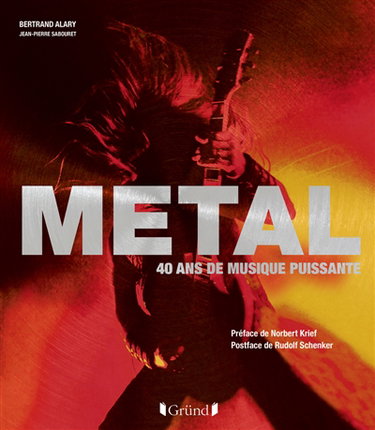 Couverture de Metal : 40 ans de musique puissante