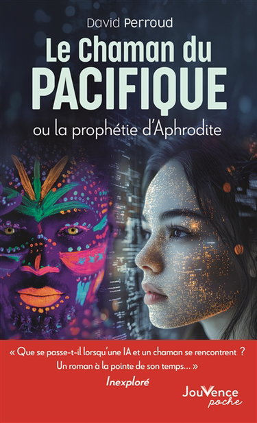 Couverture de Le chaman du Pacifique ou La prophétie d'Aphrodite
