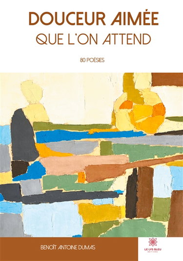 Couverture de Douceur aimée que l'on attend