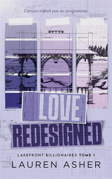 Couverture de Lakefront billionaires. Vol. 1. Love redesigned