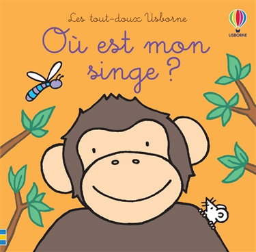 Couverture de Où est mon singe ?