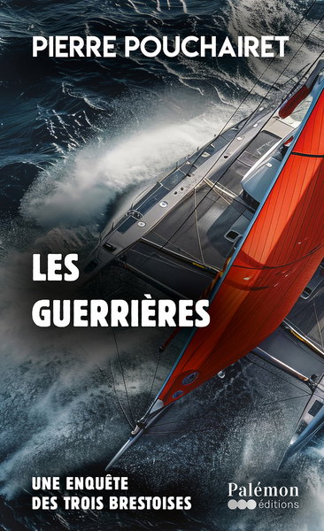 Couverture de Les trois Brestoises. Vol. 17. Les guerrières