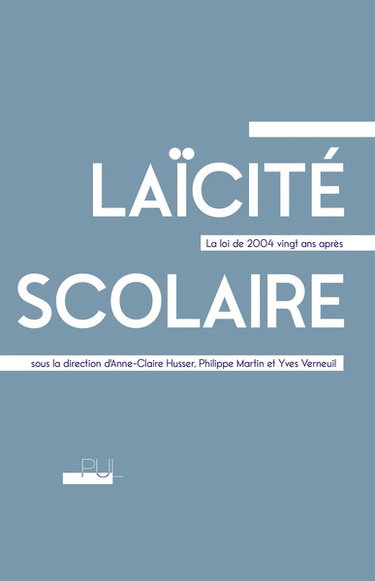 Couverture de Laïcité scolaire : la loi de 2004 vingt ans après